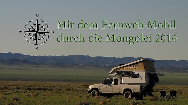 Mit dem Fernwehmobil in die Mongolei (Benno)